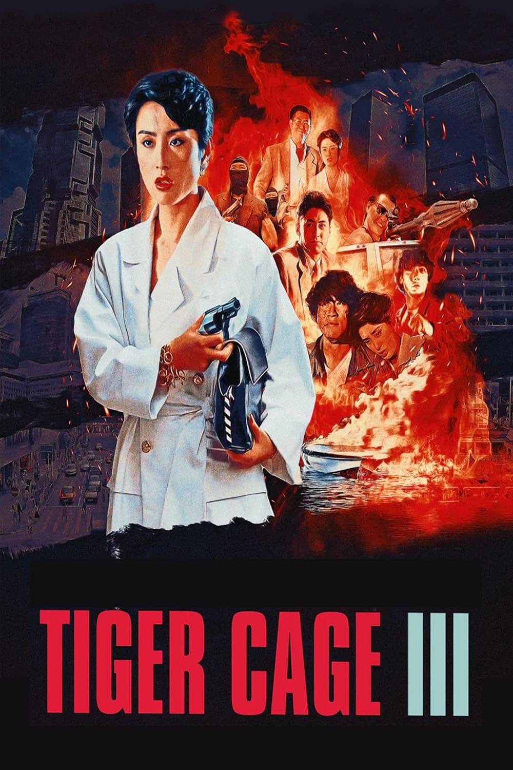 Tiger Cage III poster