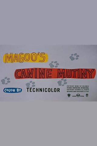 Magoo's Canine Mutiny poster