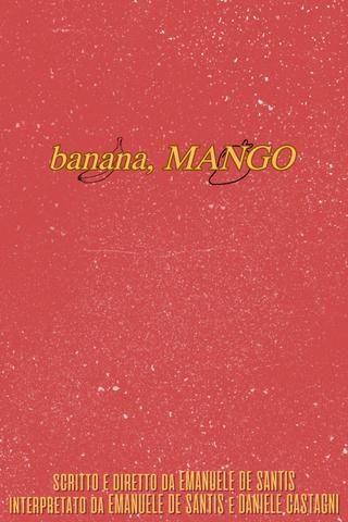 banana, MANGO poster