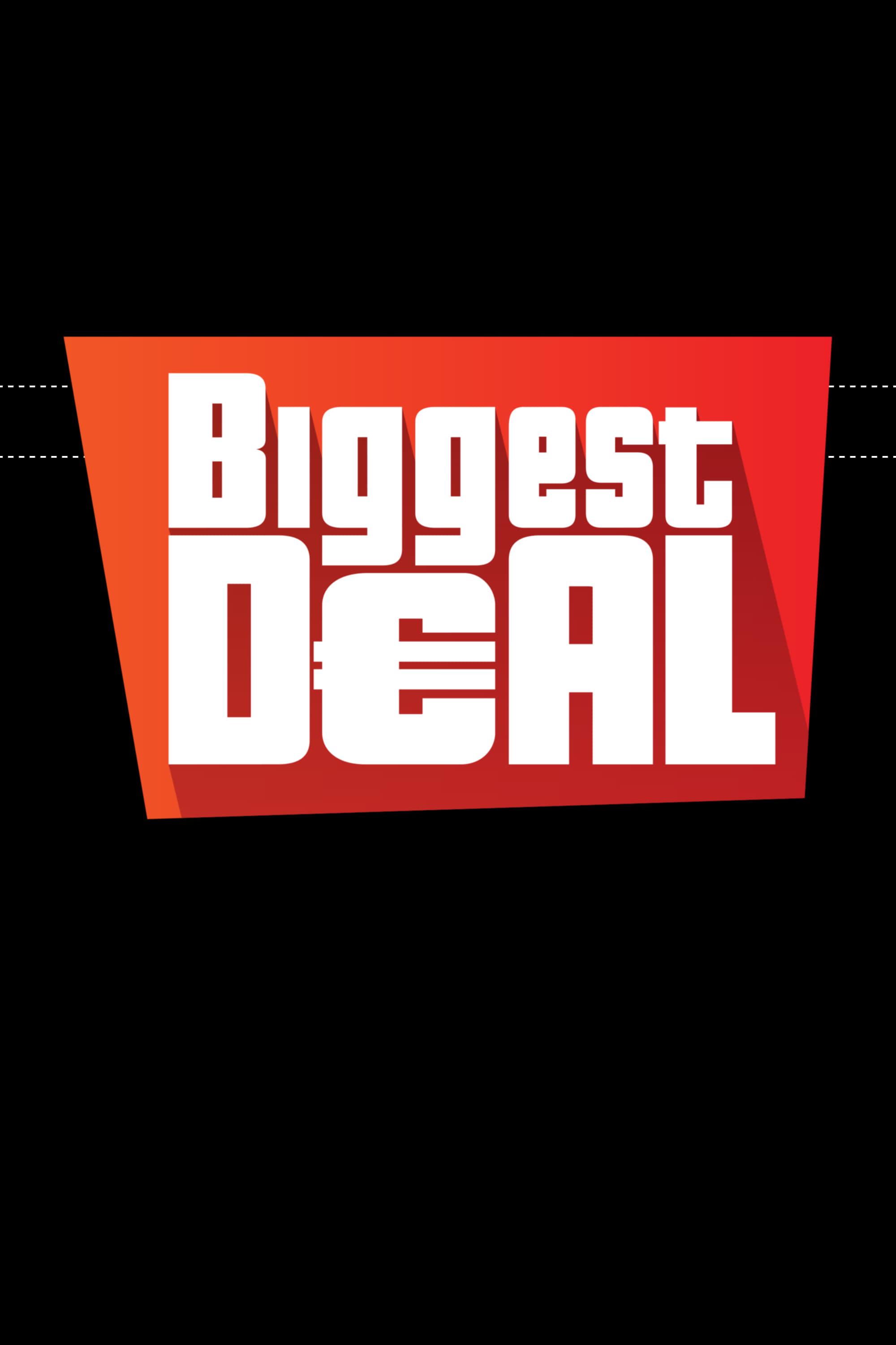 Biggest Deal poster