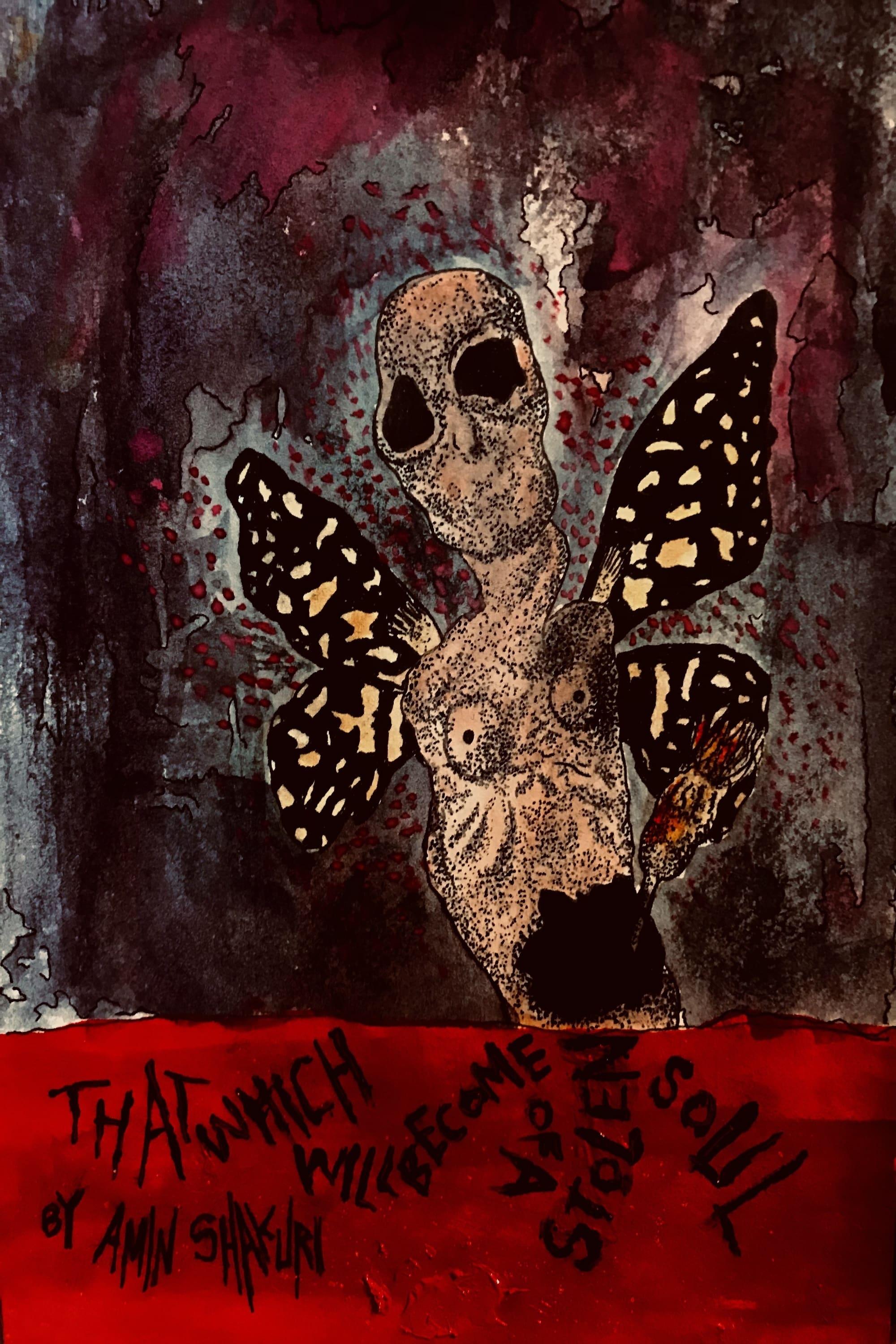 That Which Will Become of a Stolen Soul poster