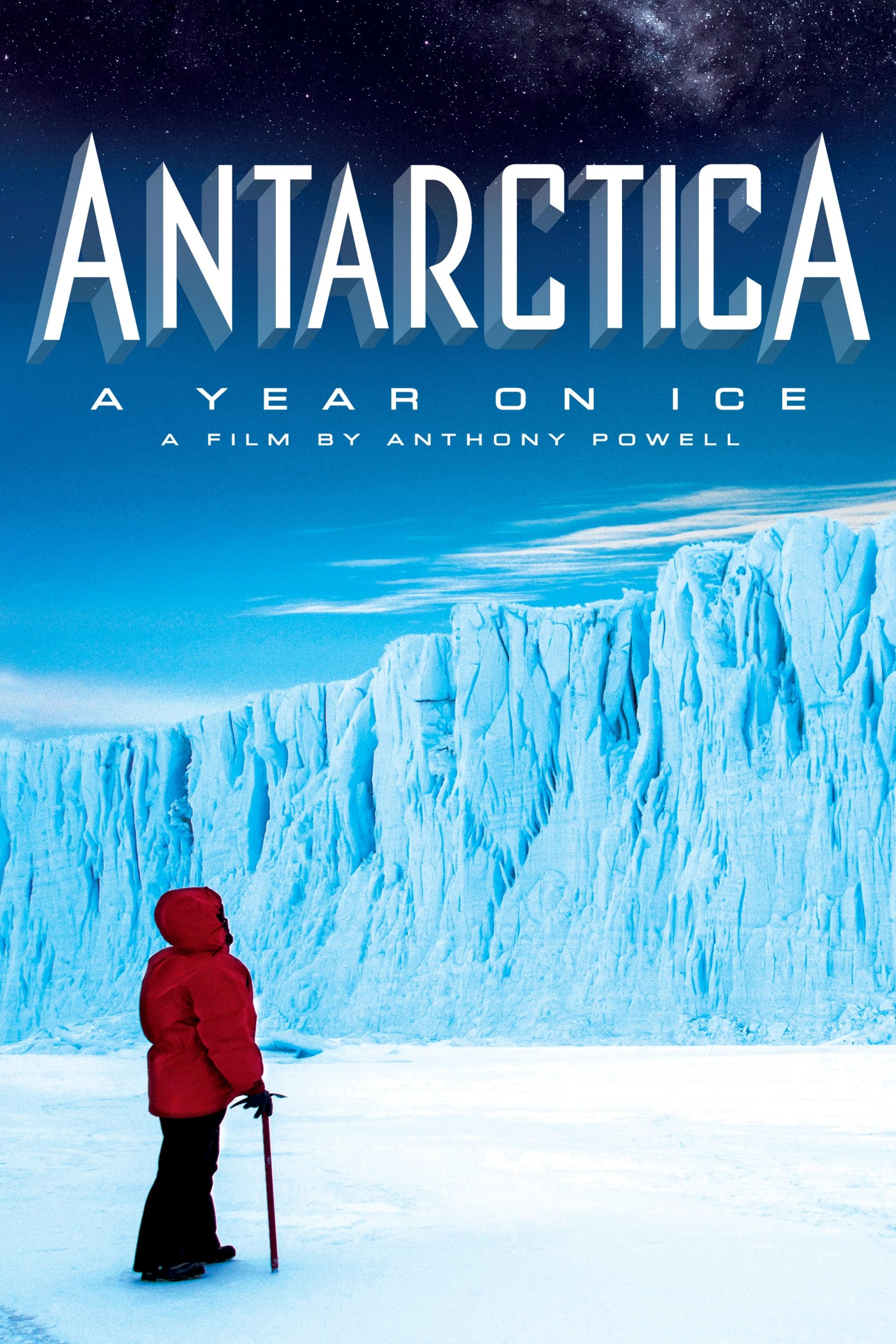 Antarctica: A Year on Ice poster