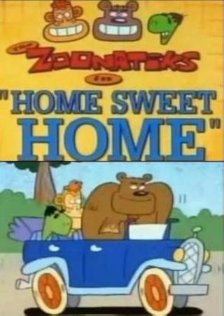 The Zoonatiks in Home Sweet Home poster