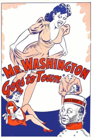Mr. Washington Goes to Town poster