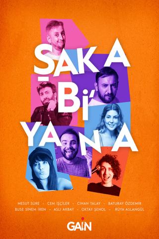 Şaka Bi' Yana poster