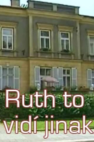 Ruth to vidí jinak poster