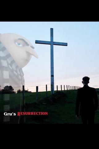 Gru's Resurrection poster