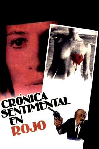 Crónica sentimental en rojo poster