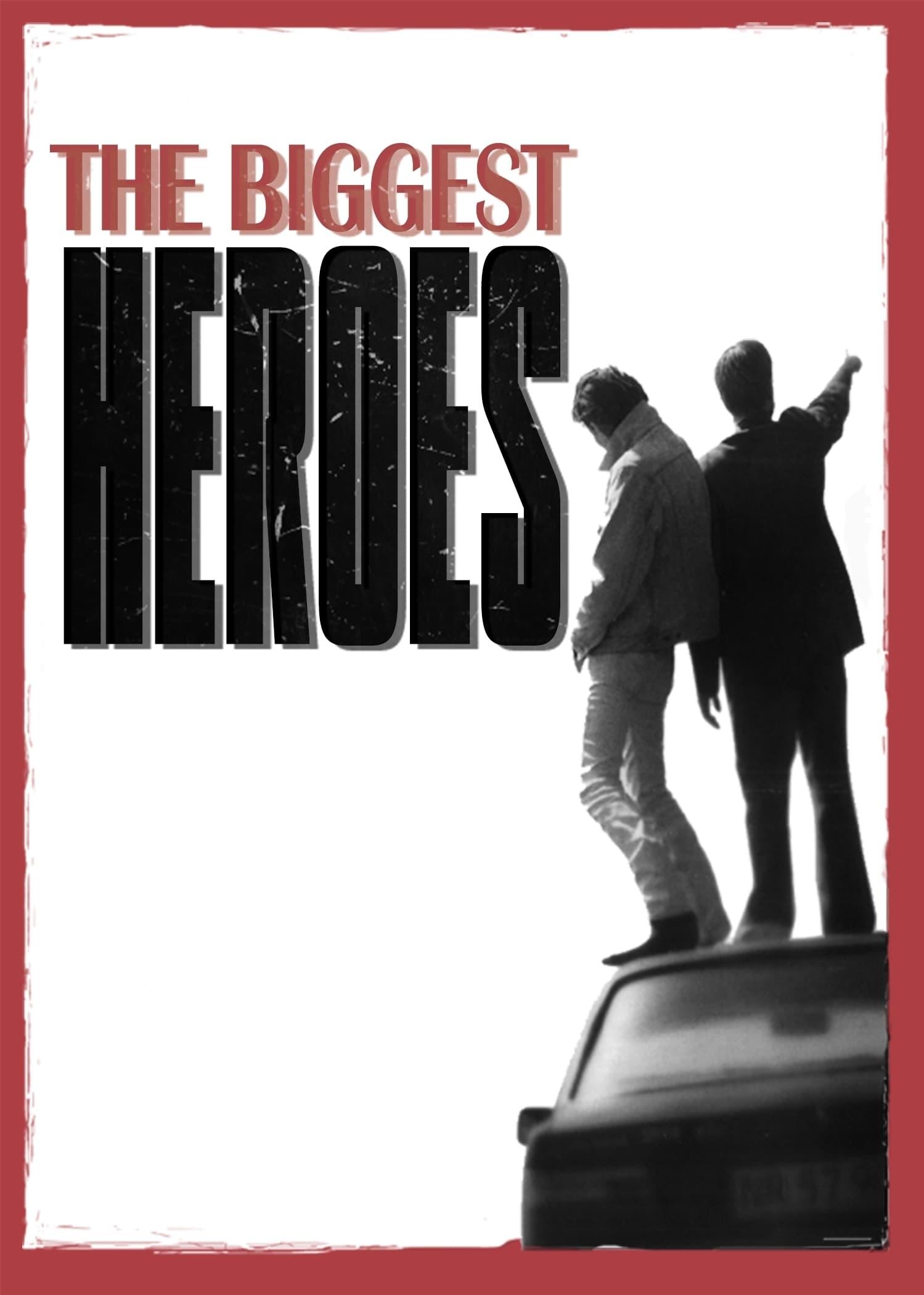 The Biggest Heroes poster