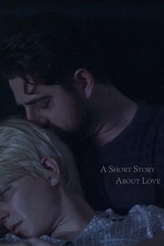 A Short Story About Love poster