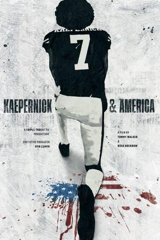 Kaepernick & America poster