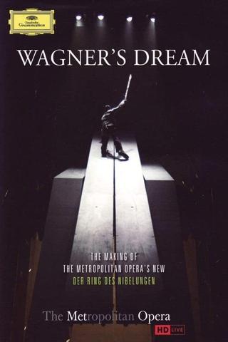 The Metropolitan Opera: Wagner's Dream poster
