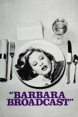 Barbara Broadcast poster