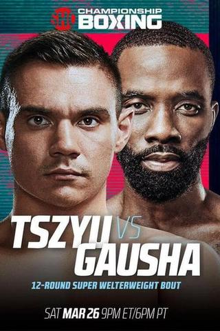 Tim Tszyu vs. Terrell Gausha poster
