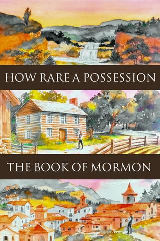 How Rare a Possession: The Book of Mormon poster
