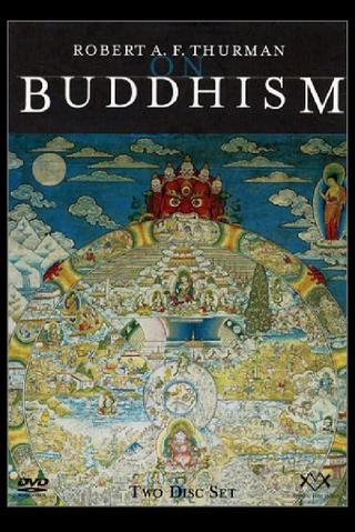 Robert A.F. Thurman on Buddhism poster