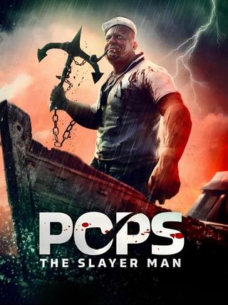 Pops: The Slayer Man poster