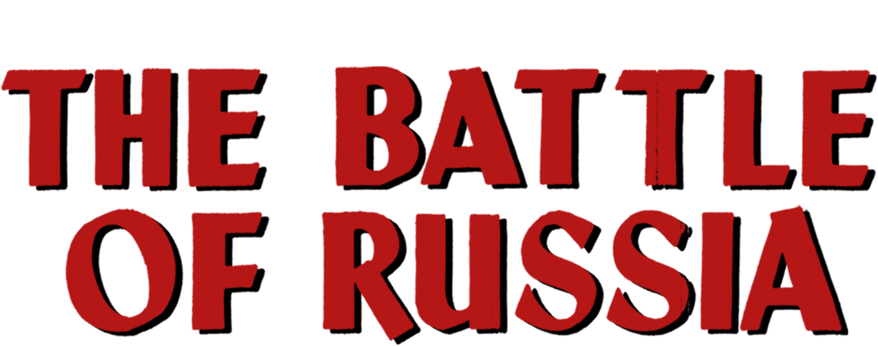 Why We Fight: The Battle of Russia logo