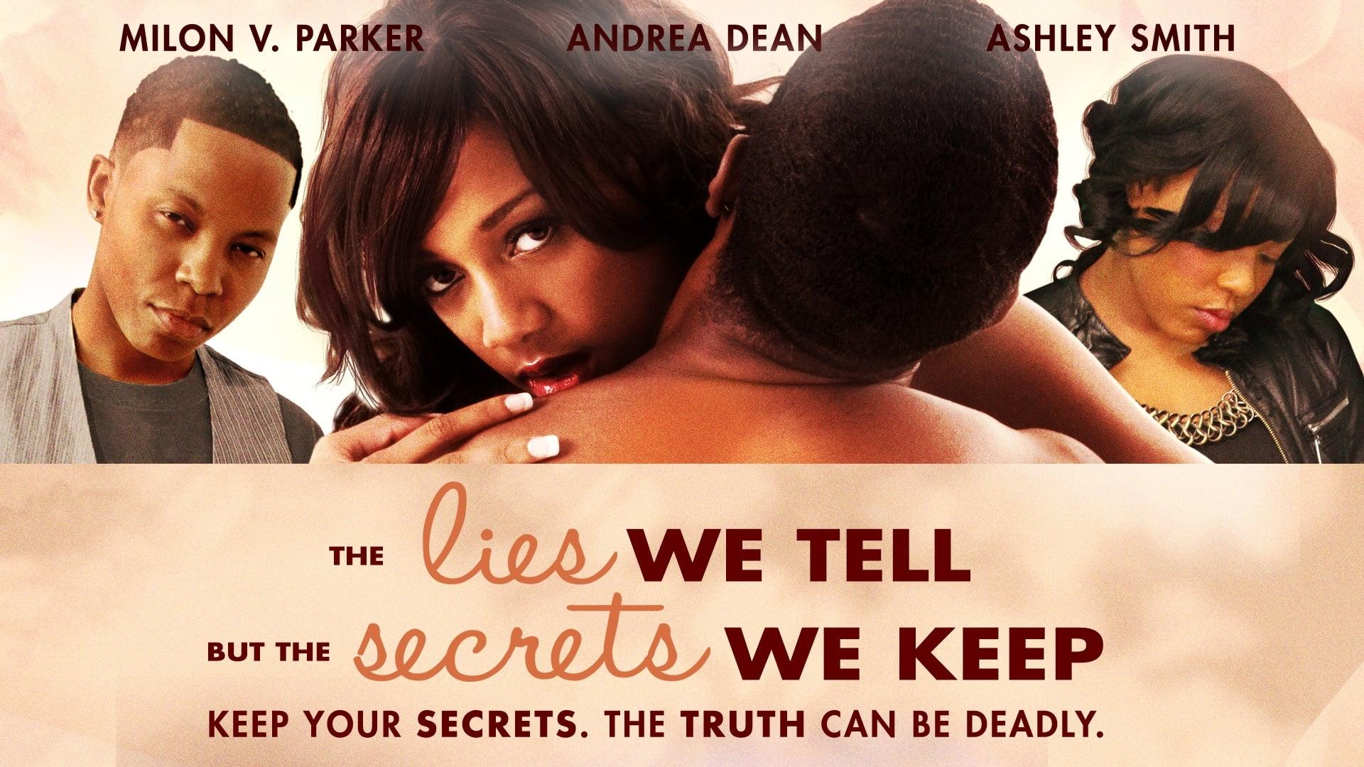 The Lies We Tell But the Secrets We Keep Part 2 backdrop