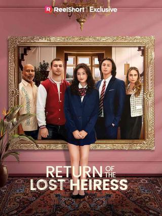 The Return of the Lost Heiress poster