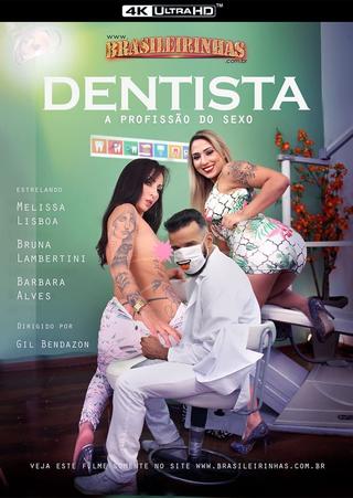 Dentista - A Profissão do Sexo poster