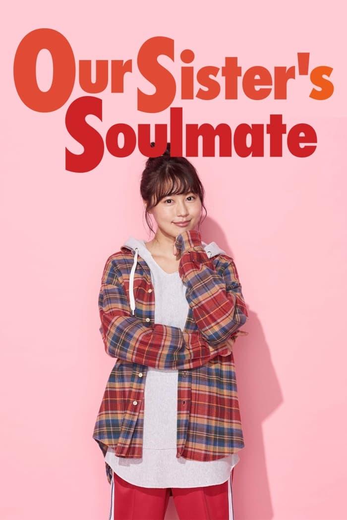 Our Sister's Soulmate poster