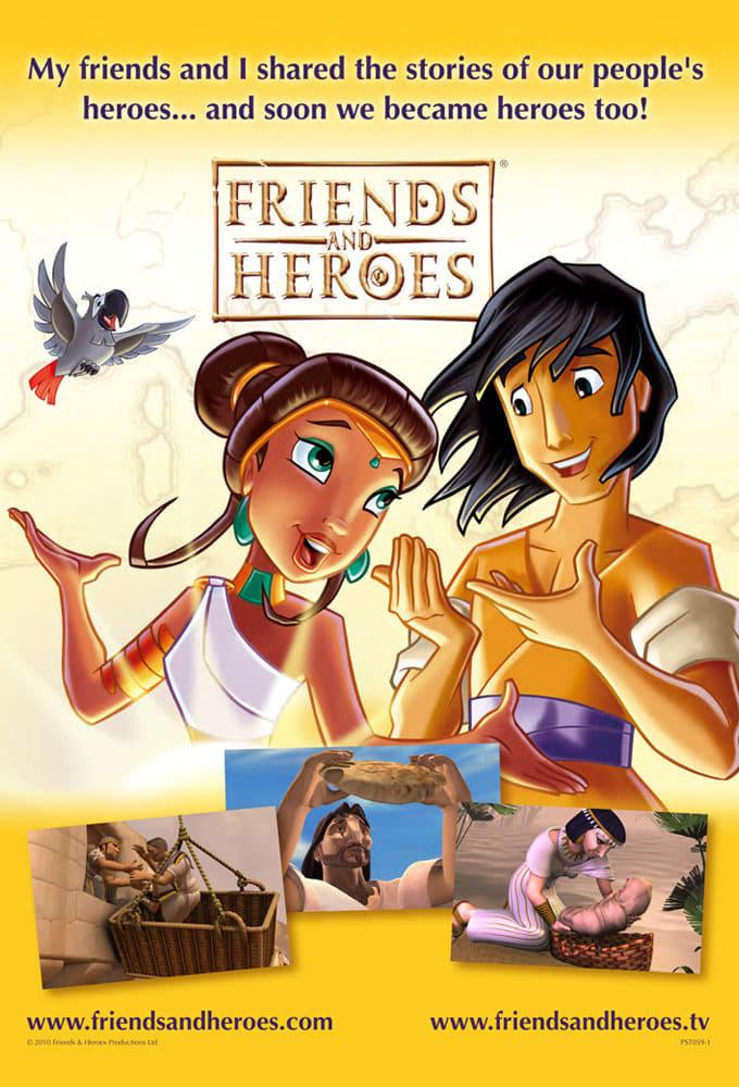 Friends and Heroes poster