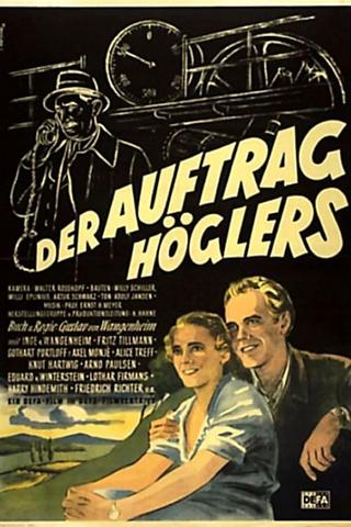 Der Auftrag Höglers poster