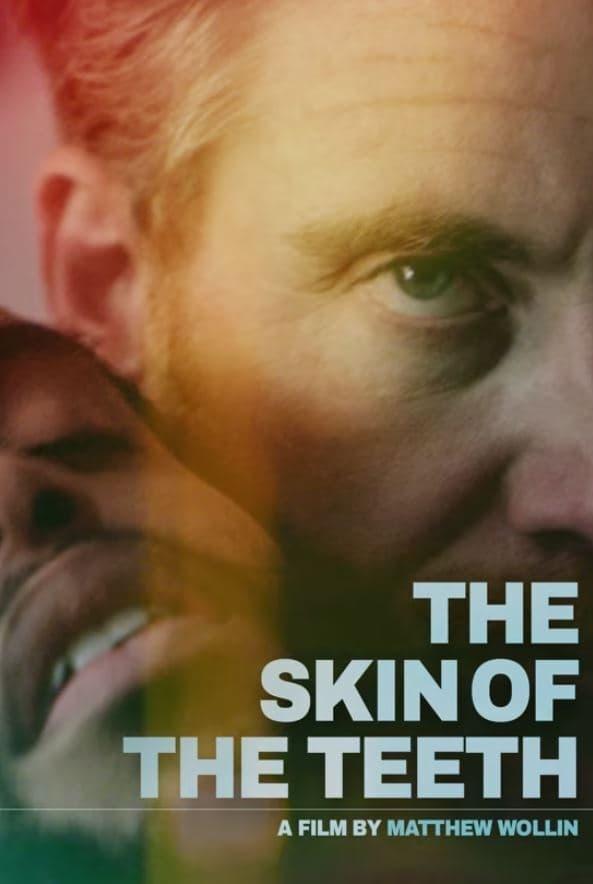 The Skin of the Teeth poster