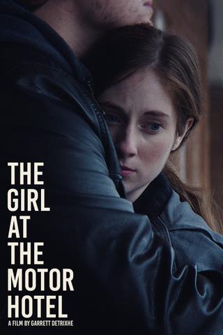 The Girl at the Motor Hotel poster