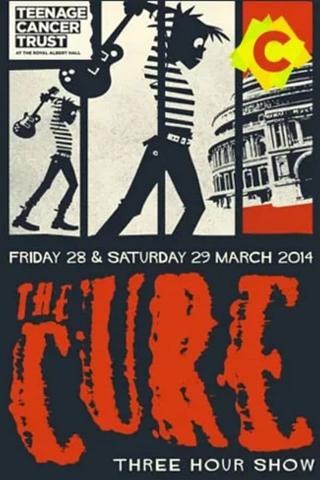 The Cure: Live at the Royal Albert Hall 2014 poster