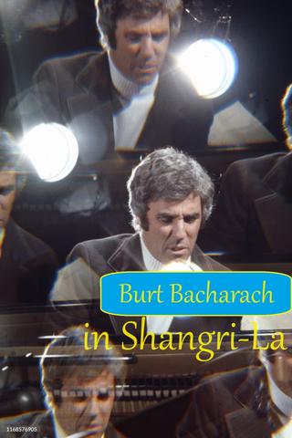 Burt Bacharach in Shangri-La poster