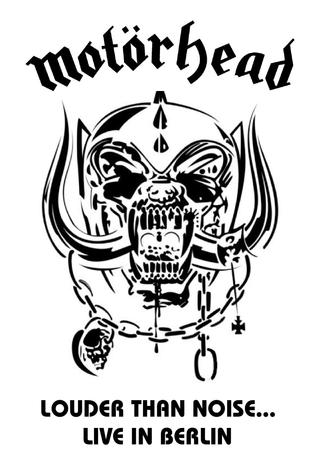 Motörhead: Louder Than Noise... Live in Berlin poster