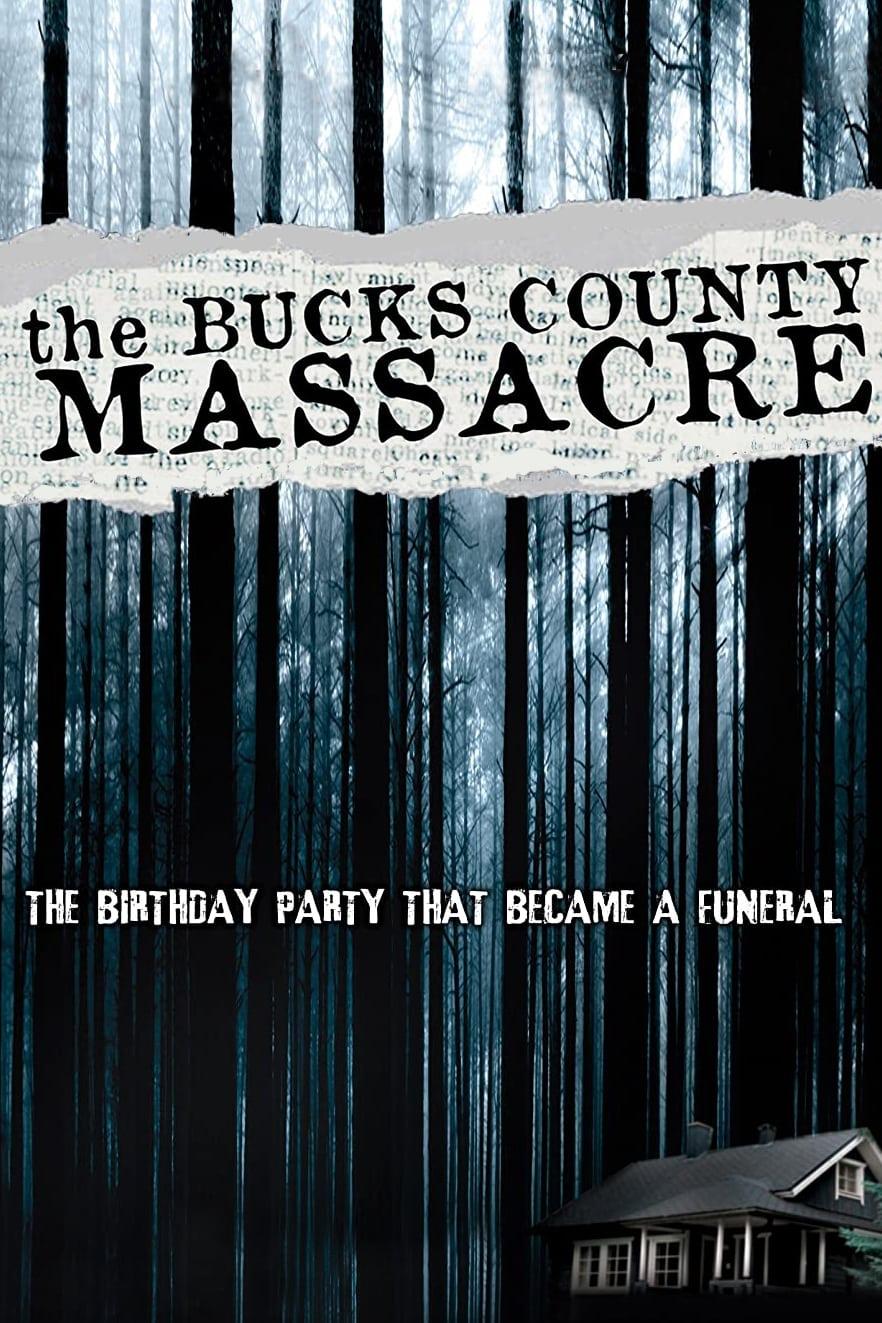 The Bucks County Massacre poster