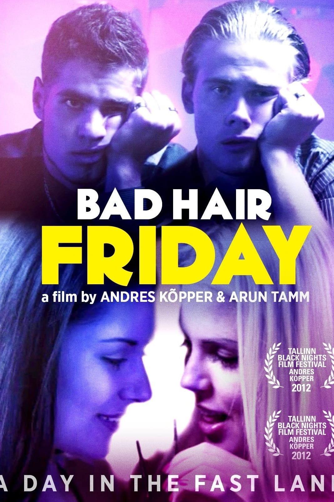 Bad Hair Friday poster