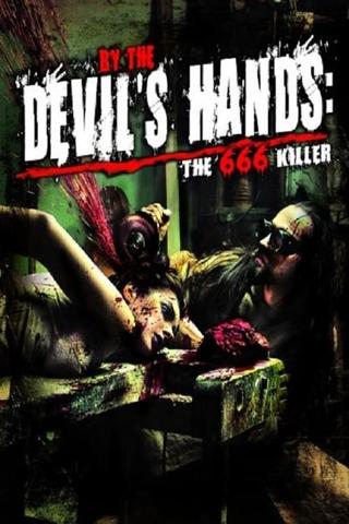 By The Devil's Hands poster