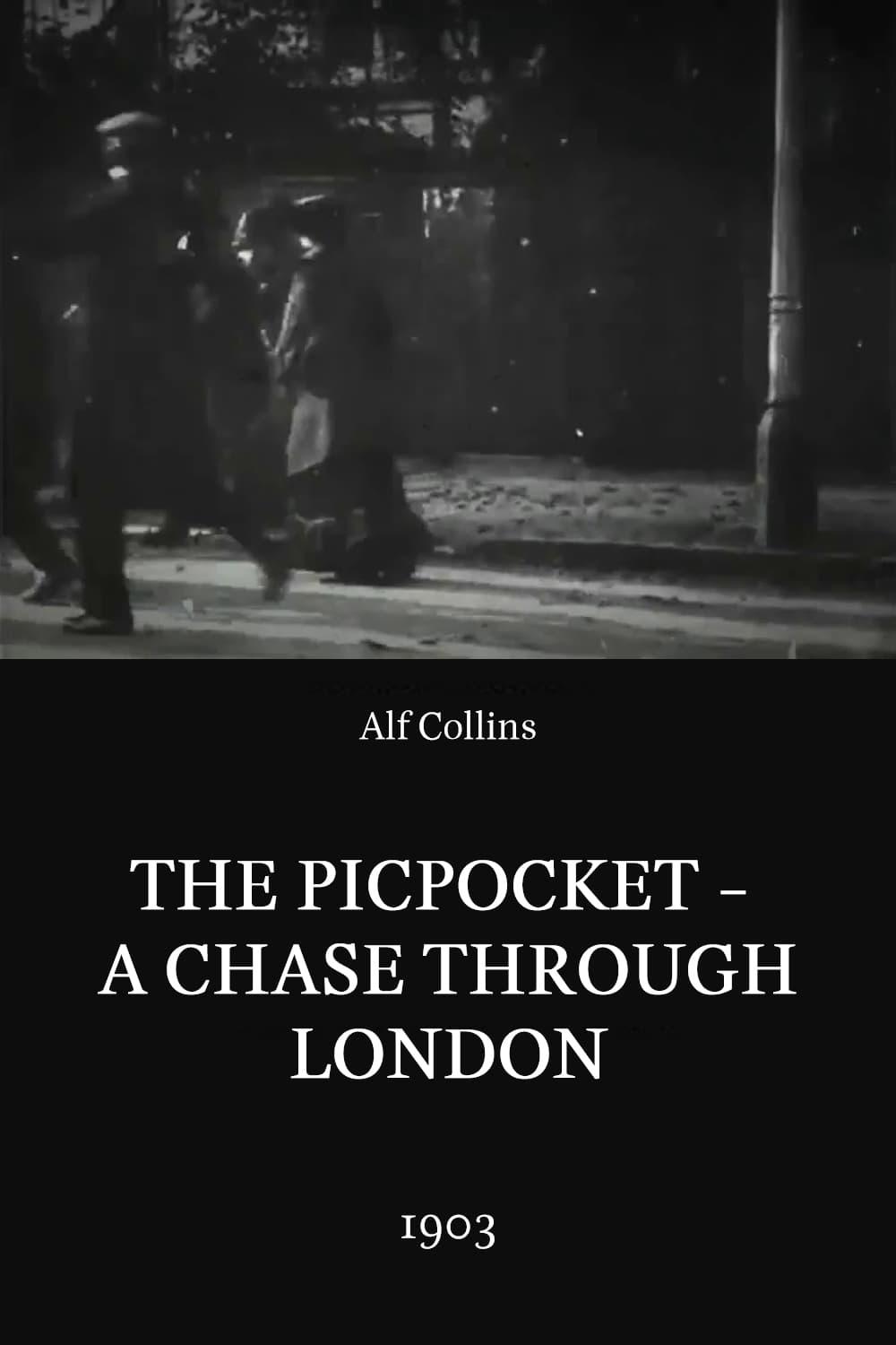 The Pickpocket -- A Chase Through London poster