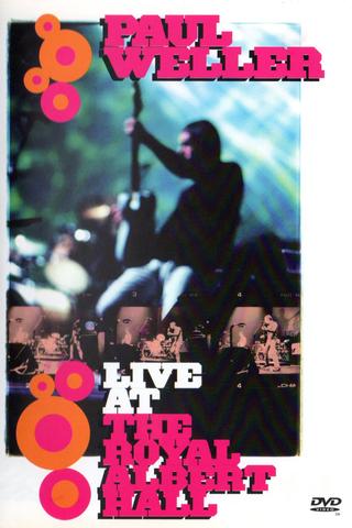 Paul Weller: Live at the Royal Albert Hall poster