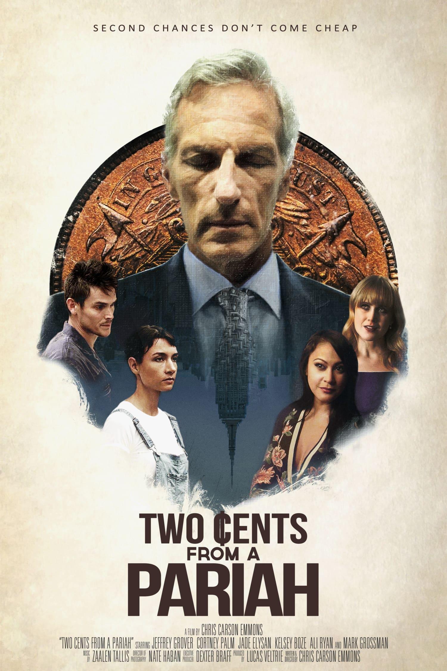 Two Cents From a Pariah poster