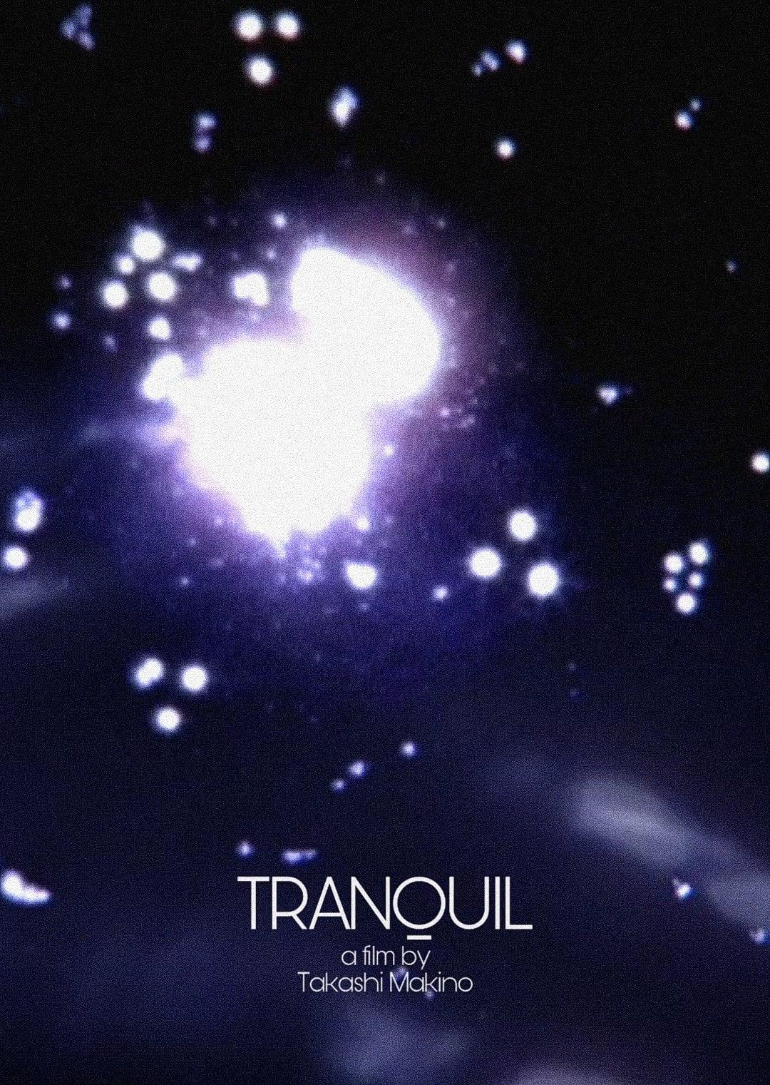 Tranquil poster