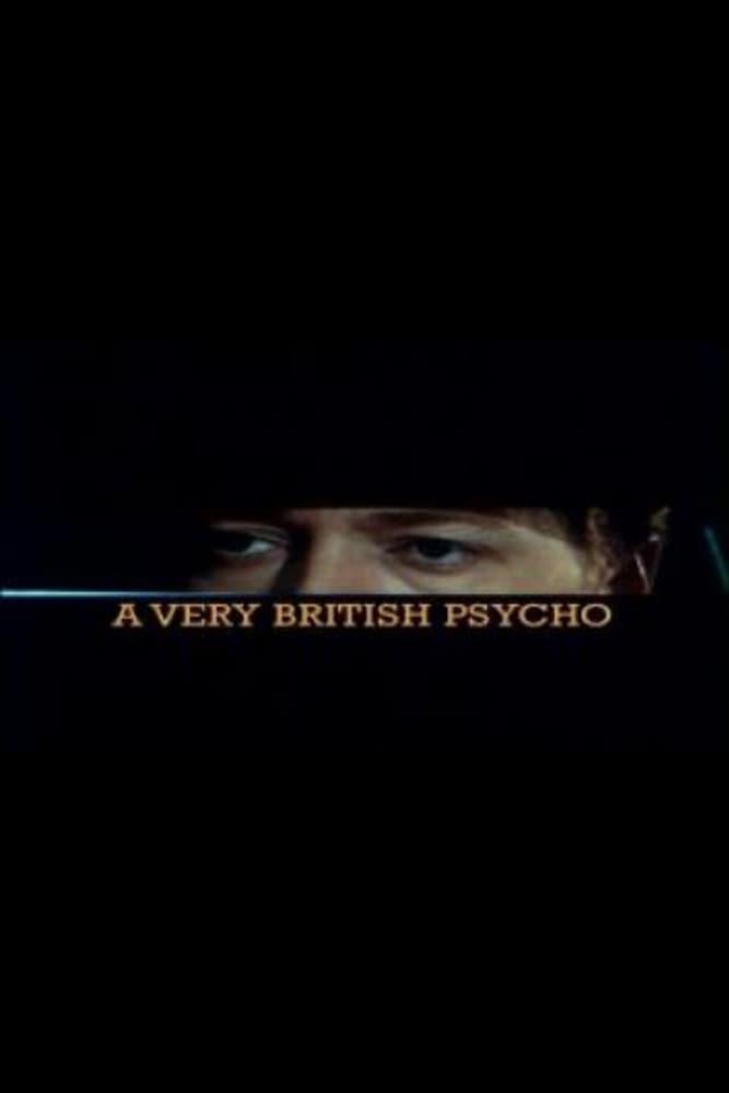 A Very British Psycho poster