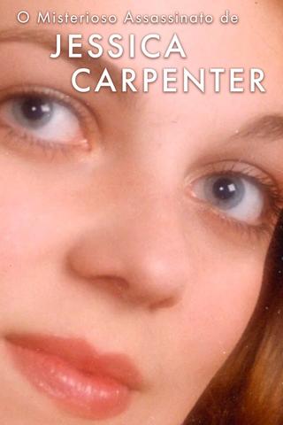 Who Killed Jessica Carpenter? poster