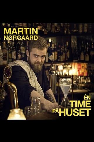 Martin Nørgaard: En Time på Huset poster