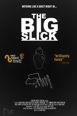 The Big Slick poster