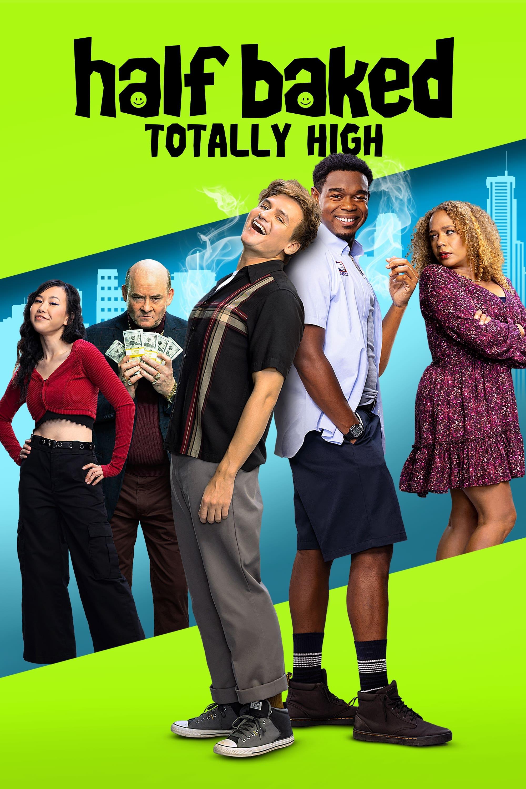 Half Baked: Totally High poster