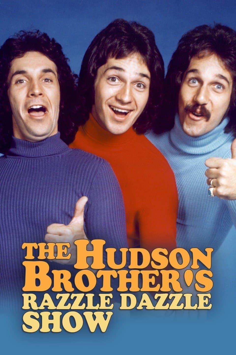 The Hudson Brothers Razzle Dazzle Show poster