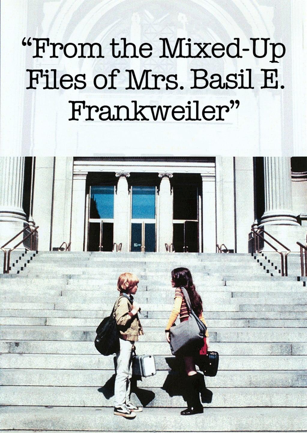 From the Mixed-Up Files of Mrs. Basil E. Frankweiler poster