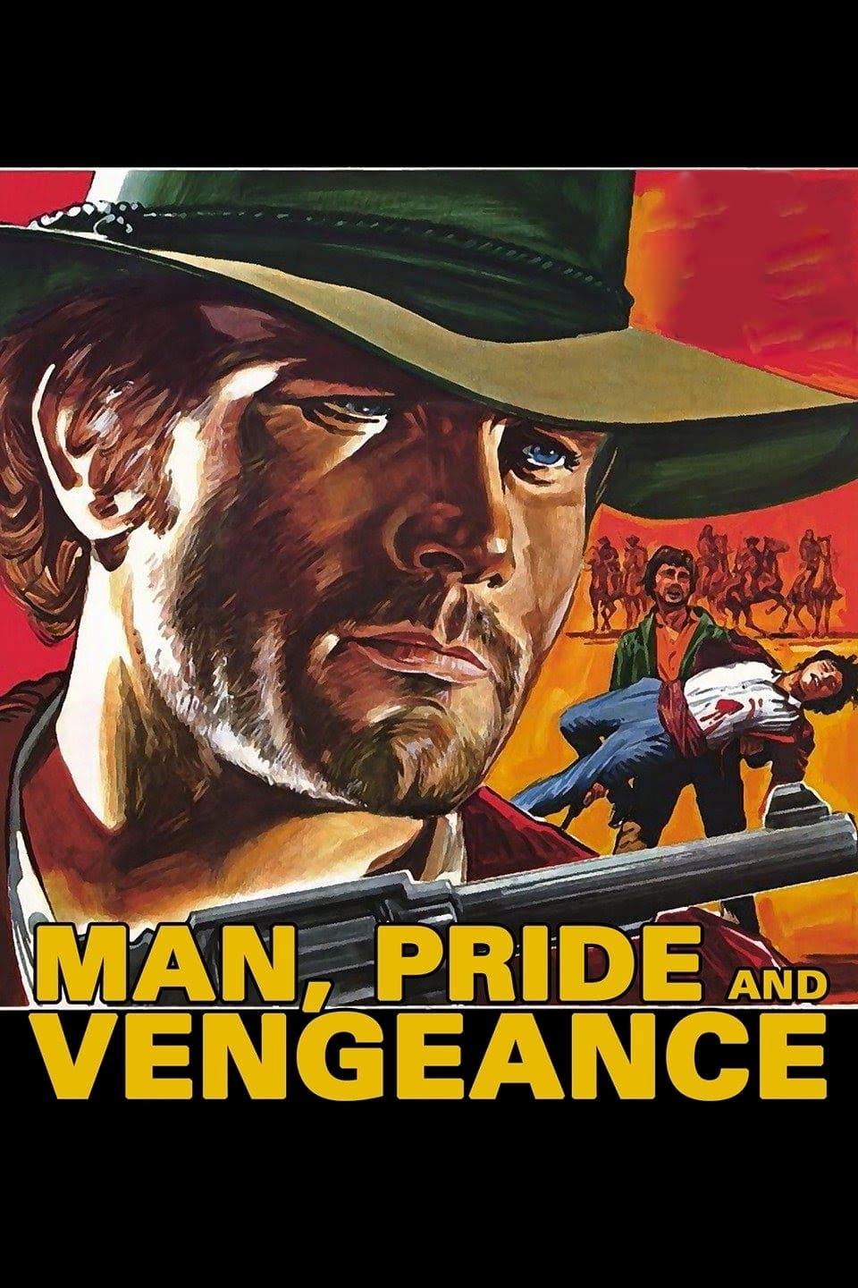 Man, Pride and Vengeance poster