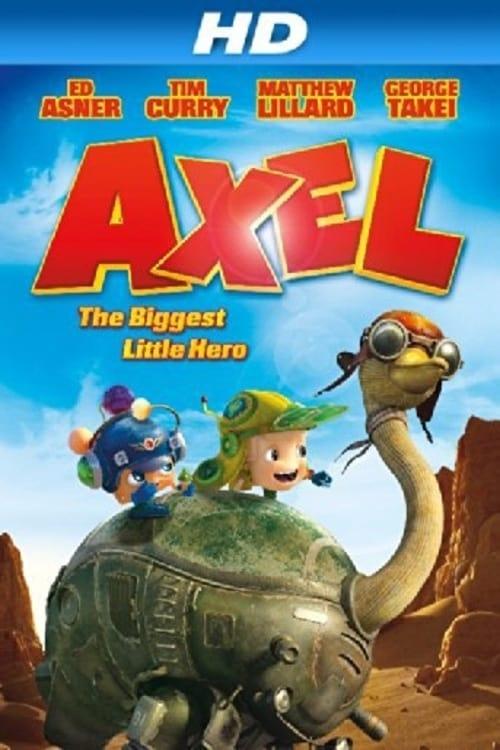 Axel: The Biggest Little Hero poster