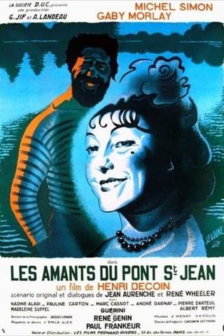 The Lovers of the Pont Saint-Jean poster